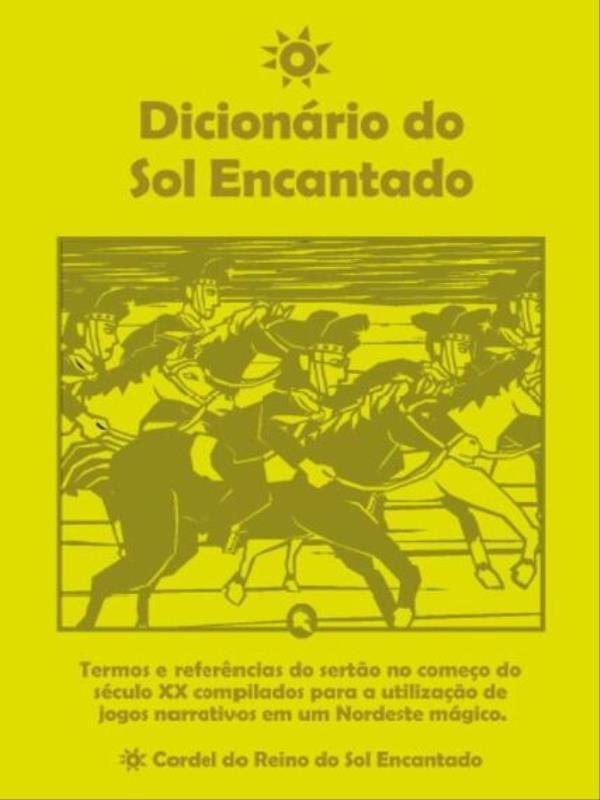 O DicionáRio do Sol Encantado - o Cordel do Reino do Sol Encantado
