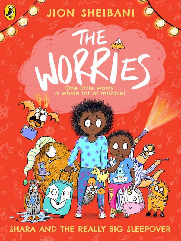 The Worries - Shara And The Really Big Sleepover