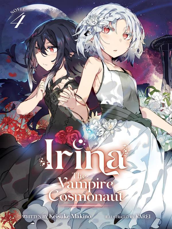 Irina - The Vampire Cosmonaut - Light Novel - Vol. 4