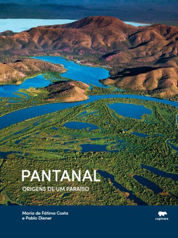 Pantanal - Origens de um paraíSo