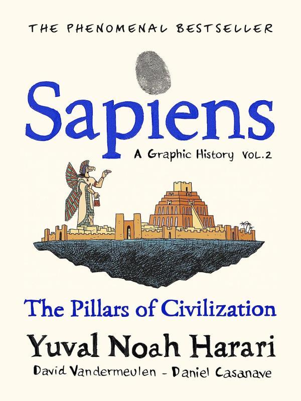 Sapiens - a Graphic History - Vol. 2