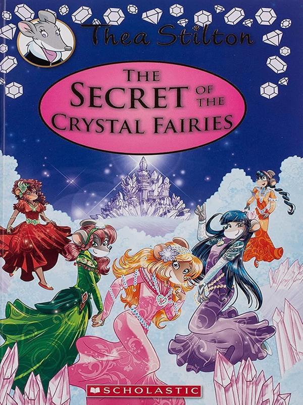 The Secret Of The Crystal Fairies