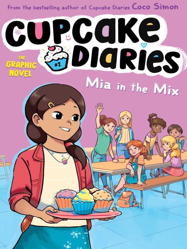 Cupcake Diaries - Mia In The Mix - Vol. 2