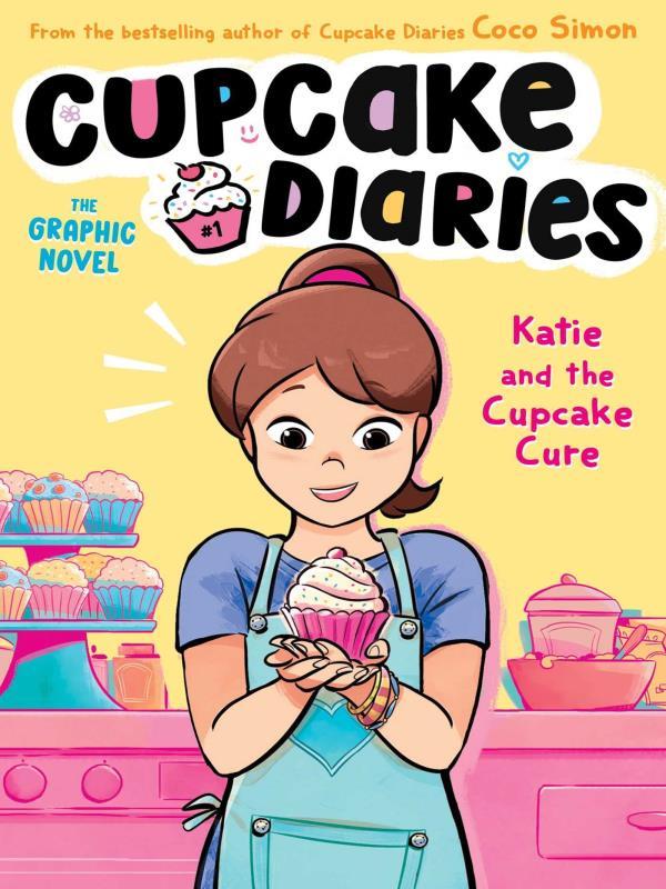 Cupcake Diaries - Katie And The Cupcake Cure - Vol. 1