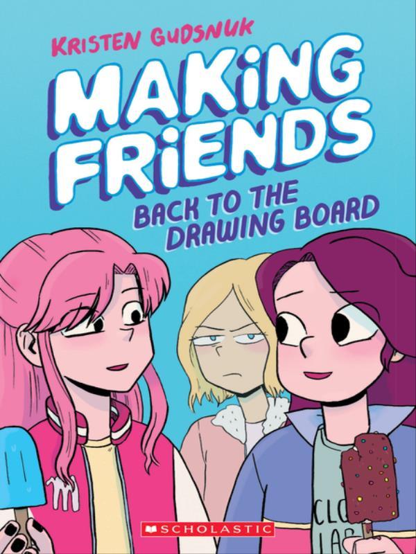 Making Friends - Back To The Drawing Board - Vol. 2
