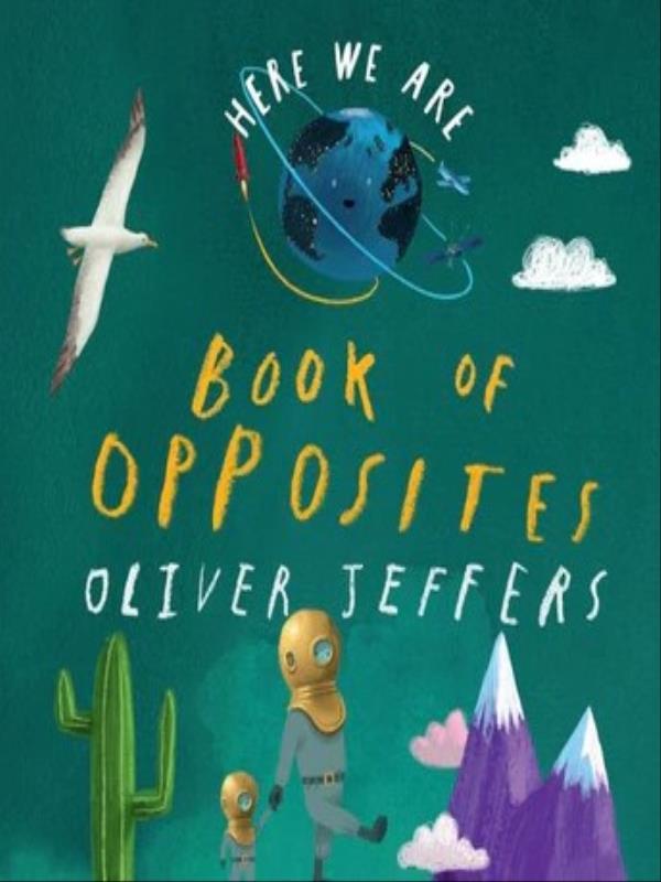 Book Of Opposites - Here We Are