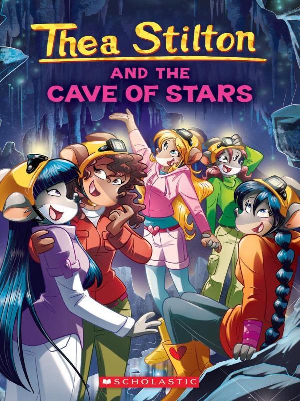 Thea Stilton And The Cave Of Stars