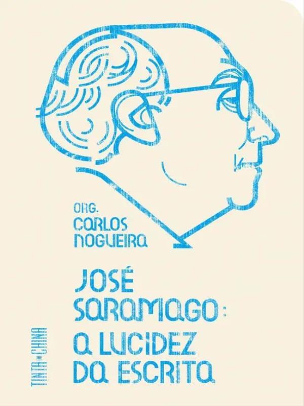 José Saramago - a Lucidez da Escrita