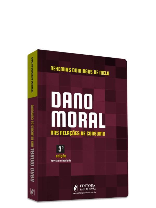 Dano Moral nas RelaçõEs de Consumo - 2023