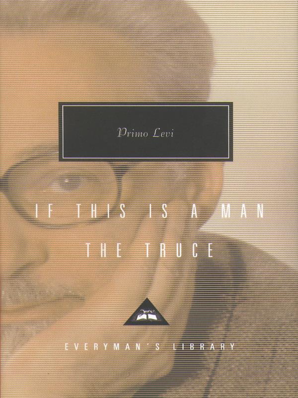 If This Is a Man And The Truce