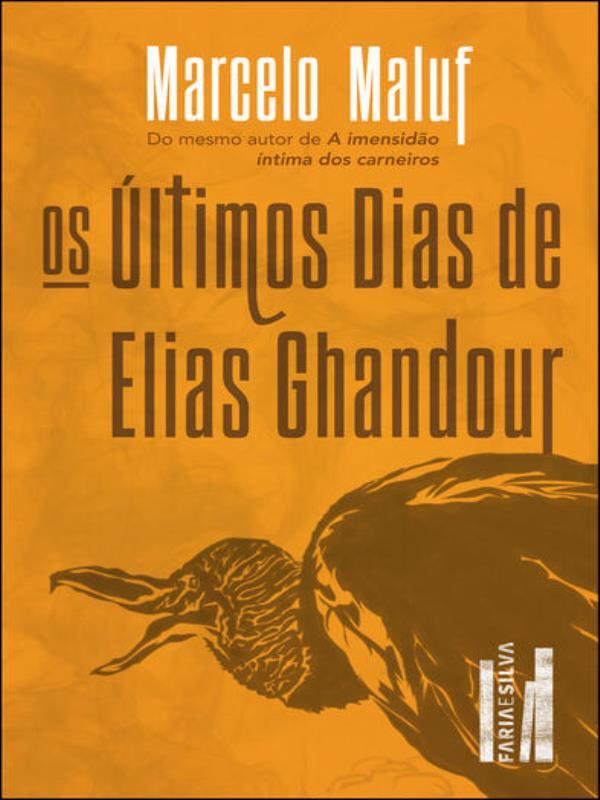 Os úLtimos Dias de Elias Ghandour