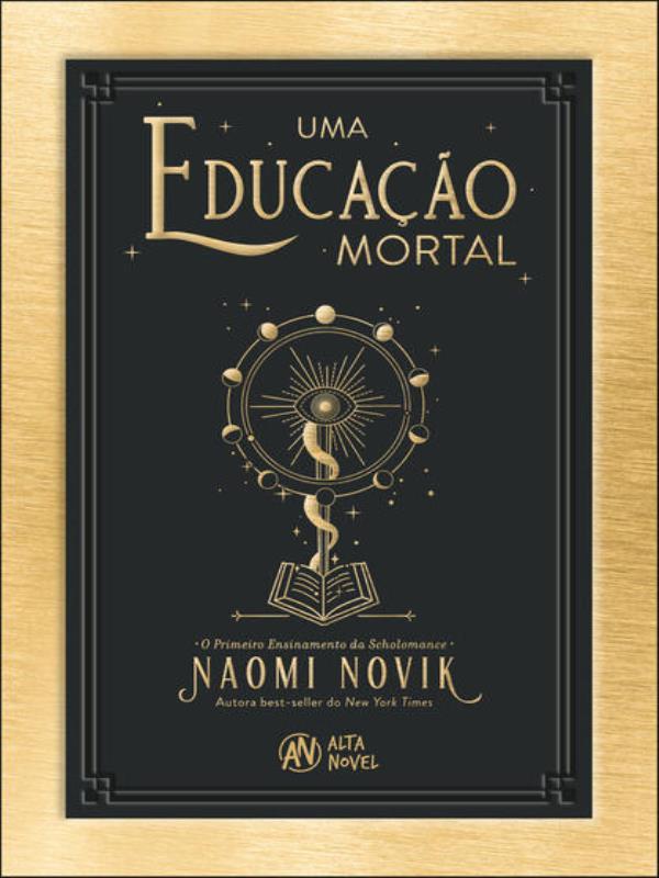 Uma Educação Mortal - Vol. 1