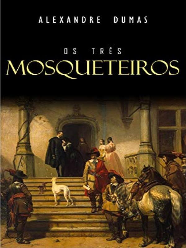 Os TrêS Mosqueteiros
