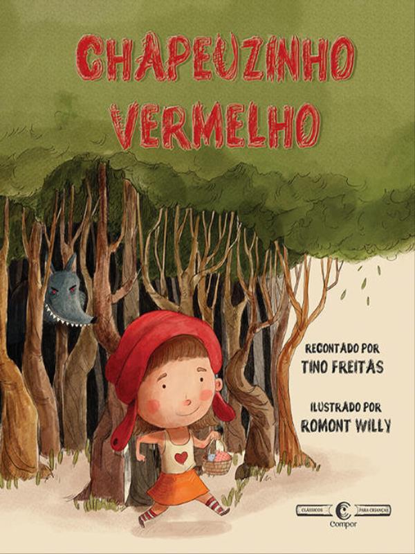 Chapeuzinho Vermelho - Vol. 1