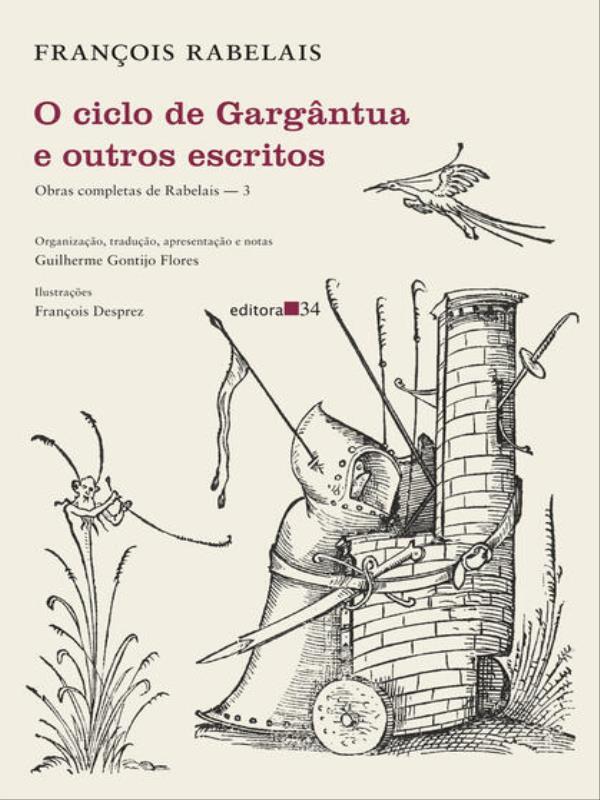 O Ciclo de GargâNtua e Outros Escritos