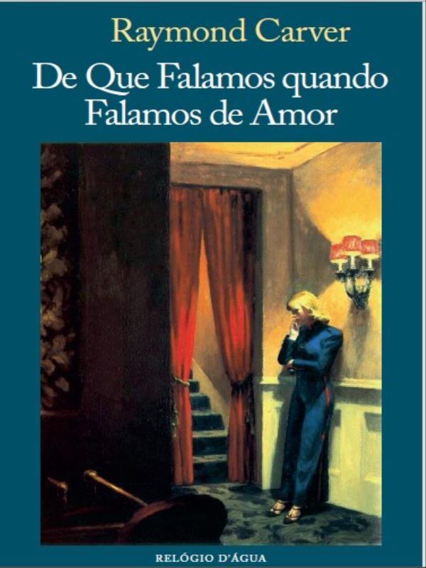 De Que Falamos Quando Falamos de Amor