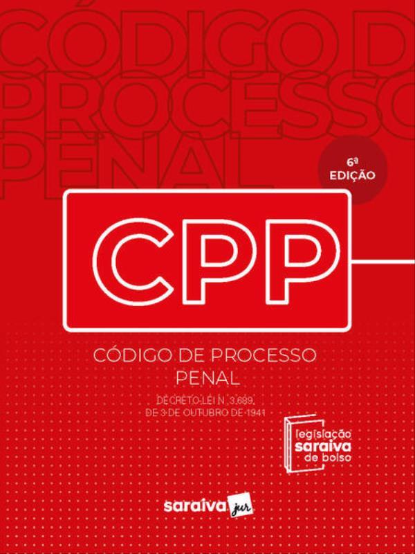 CóDigo de Processo Penal - Legislação Saraiva de Bolso - 6ª Edição 2023