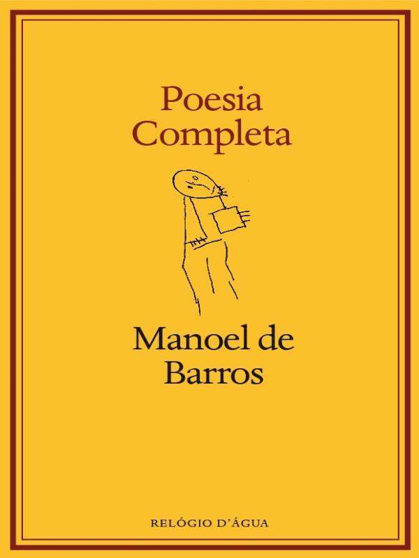 Poesia Completa - Manoel de Barros