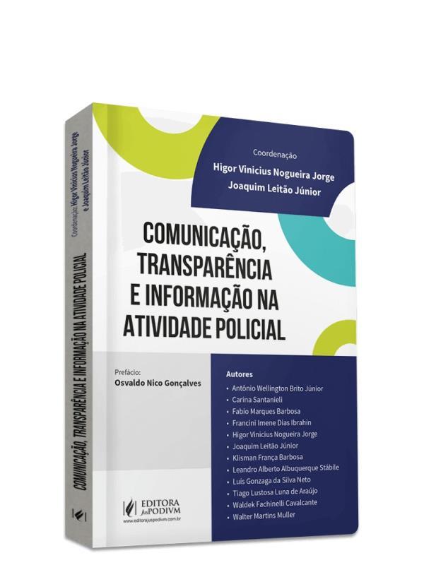 Comunicação, TransparêNcia e Informação na Atividade Policial - 2023
