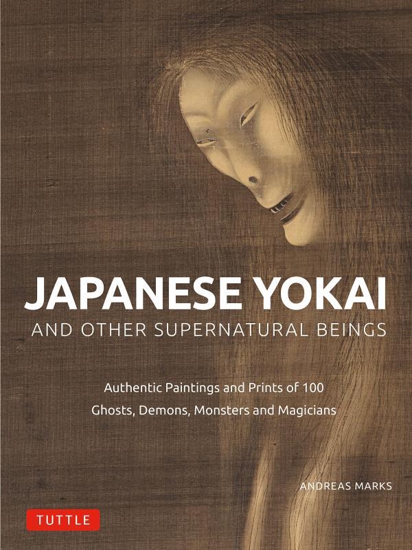 Japanese Yokai And Other Supernatural Beings