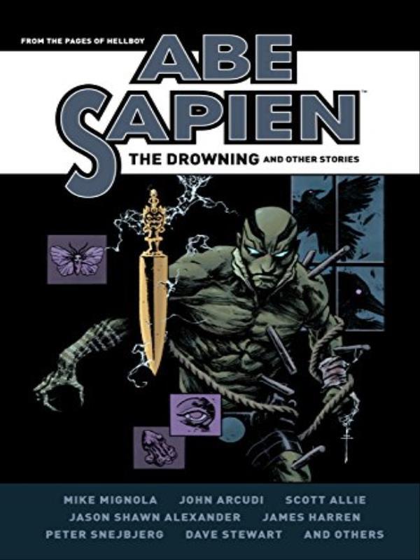 Abe Sapien - The Drowning And Other Stories