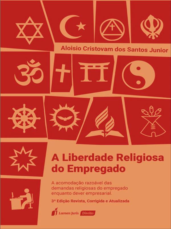 A Liberdade Religiosa do Empregado - 2023