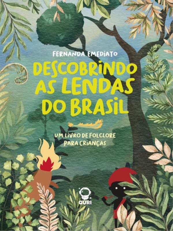 Descobrindo as Lendas do Brasil