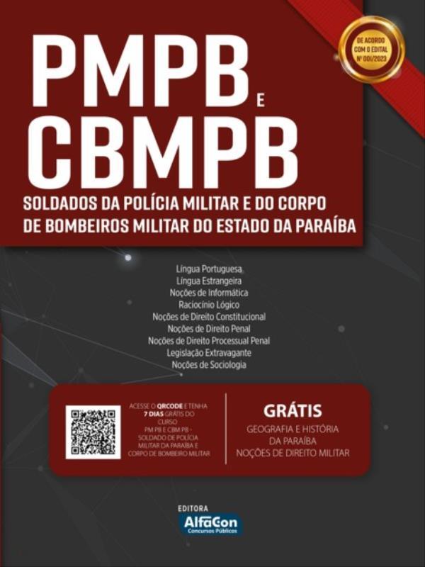 Pmpb e Cbmpb - Soldados da PolíCia Militar e do Corpo de Bombeiros Militar do Estado da paraíBa