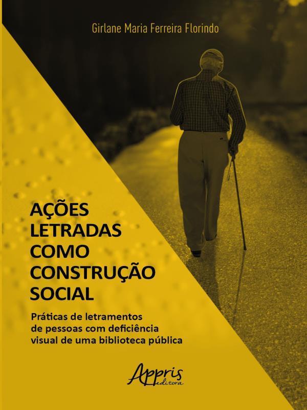 AçõEs Letradas Como Construção Social