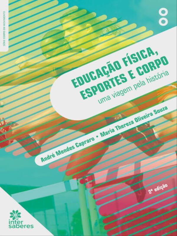 Educação FíSica, Esportes e Corpo: