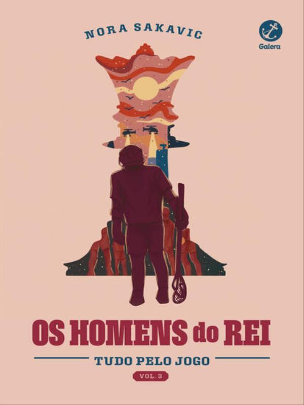 Os Homens do Rei (Vol. 3 Tudo Pelo Jogo)