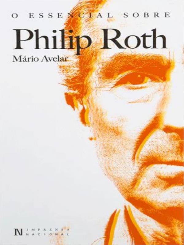O Essencial sobre Philip Roth - N.º 150