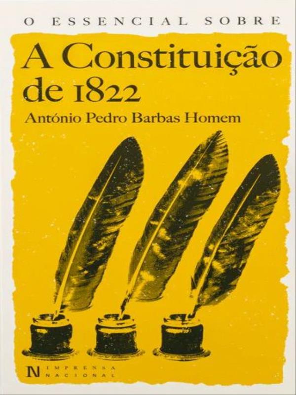 O Essencial sobre a Constituição de 1822