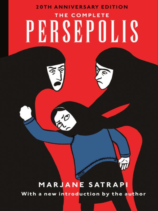 The Complete Persepolis - 20th Anniversary Edition