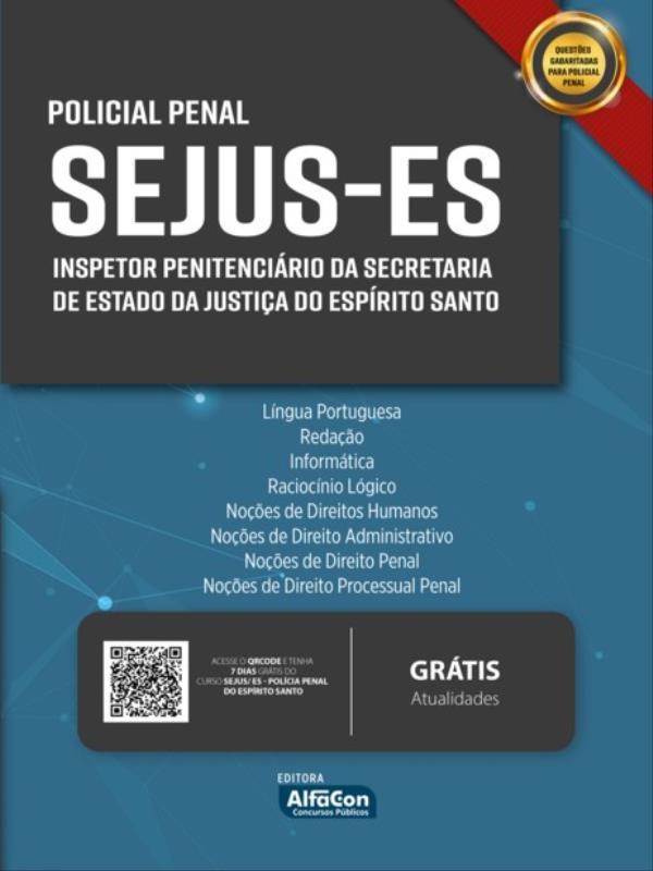 Sejus-Es – Inspetor PenitenciáRio da Secretaria de Estado da Justiça do EspíRito Santo