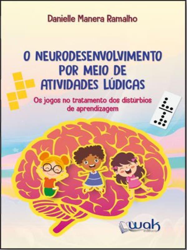 Os Jogos no Tratamento dos DistúRbios de Aprendizagem