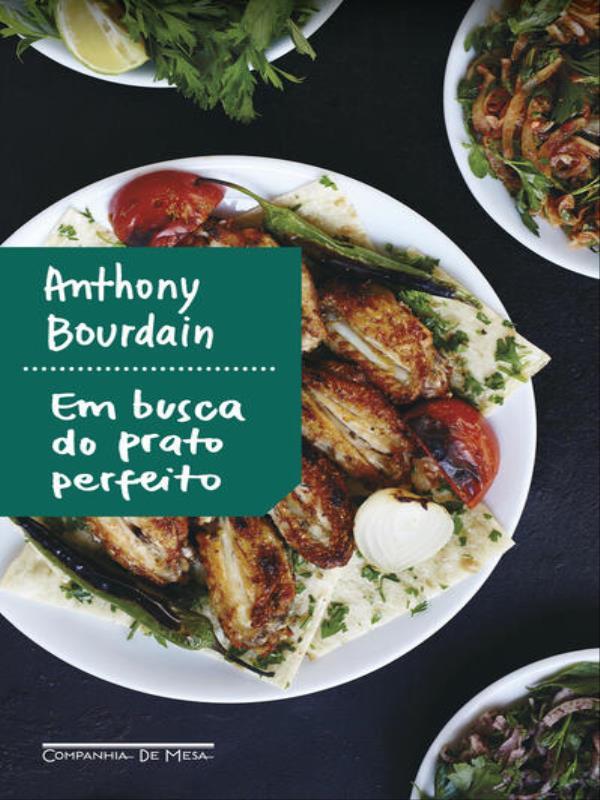 Em Busca do Prato Perfeito (Edição Atualizada)