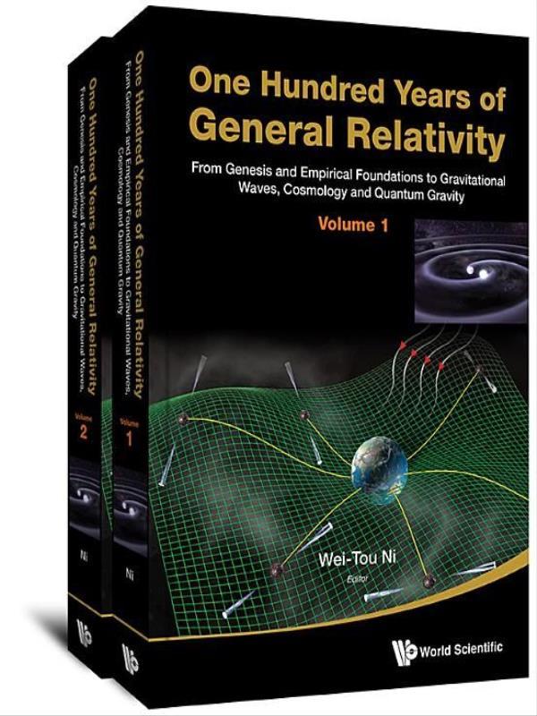 One Hundred Years Of General Relativity - Vol. 1