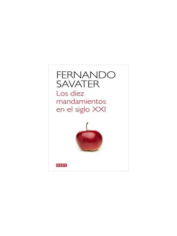 Los Diez Mandamientos En El Siglo Xxi