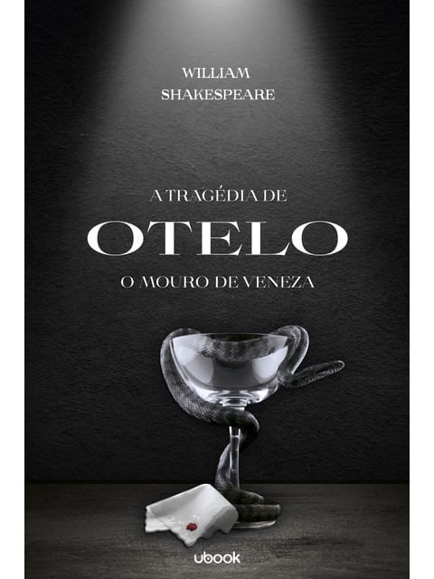 A TragéDia de Otelo, o Mouro de Veneza