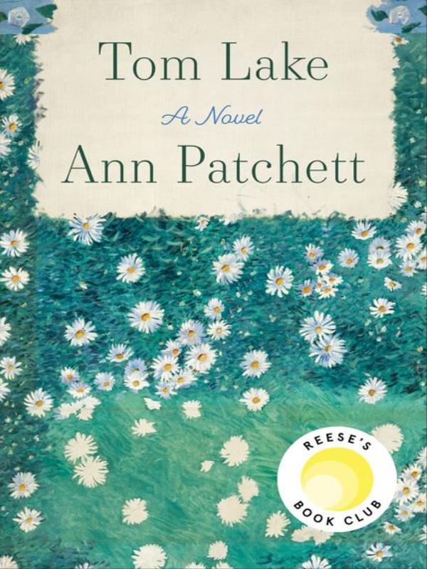 Tom Lake - a Reese'S Book Club Pick