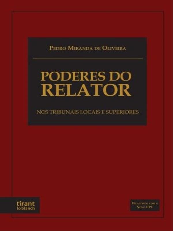 Poderes do Relator nos Tribunais Locais e Superiores - 2023