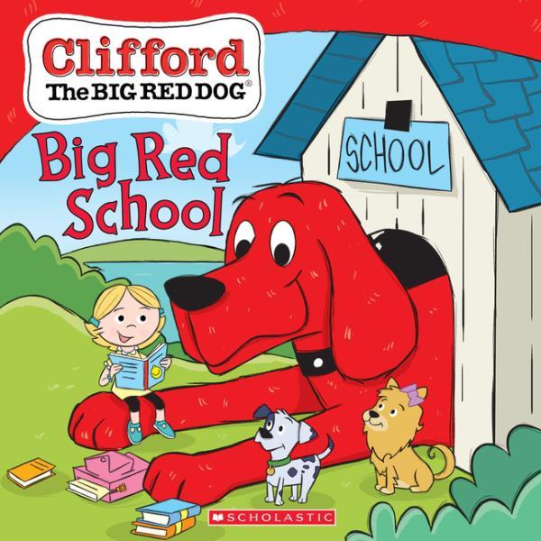 Big Red School - Clifford The Big Red Dog