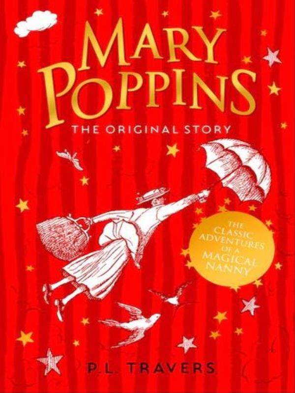Mary Poppins - The Original Story