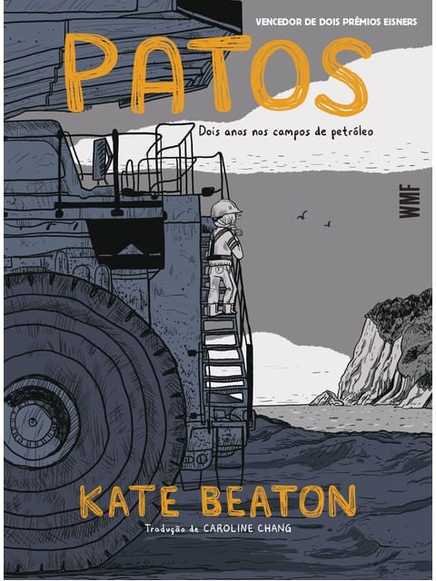 Patos - Dois Anos nos Campos de PetróLeo