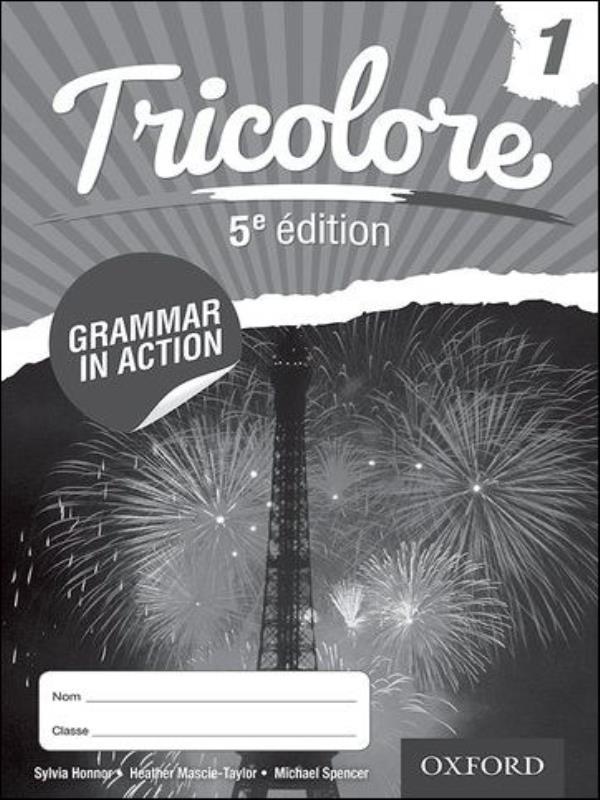 Tricolore 1 - Grammar In Action - Fifth Edition
