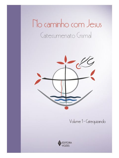 No Caminho com Jesus - Vol. 1 Catequizando