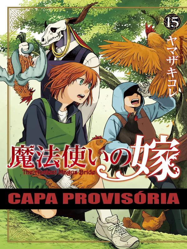 The Ancient Magus Bride Vol. 15