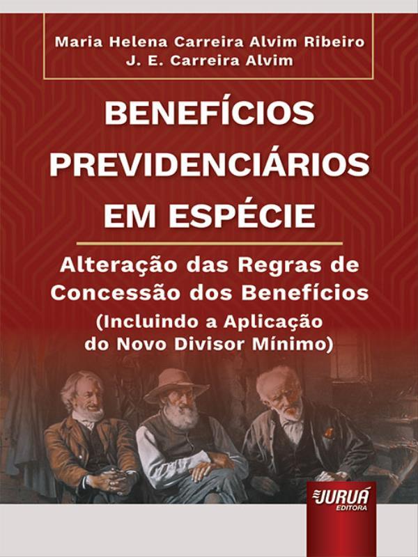 BenefíCios PrevidenciáRios em EspéCie - 2023