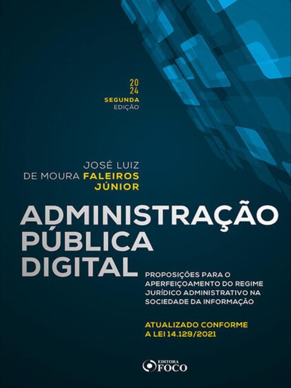 Administração PúBlica Digital - 2ª Ed - 2024